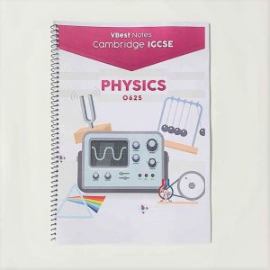 IGCSE Cambridge Physics Notes Revision A* Simplified 0625